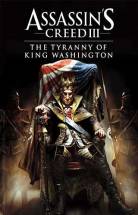Assassins Creed 3: Tyranny of King Washington скачать торрент скачать