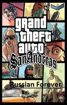 Grand Theft Auto: San Andreas – Russia Forever скачать торрент скачать